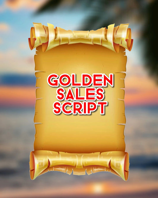 Golden Sales Script
