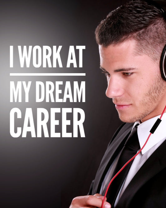 Attract Your Dream Career - Super Charged Affirmations